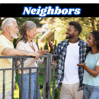 The Impact of A Neighbor - Godly vs, Evil